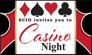 SCIO invites you to Casino Night